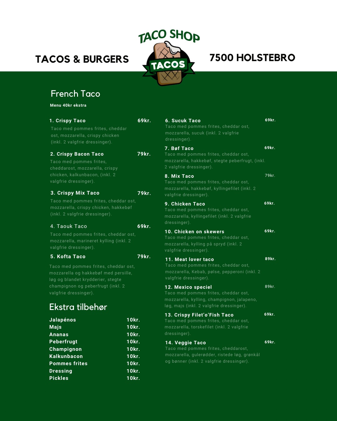 Photo of Taco Shop - Østergade 20, 7500 Holstebro