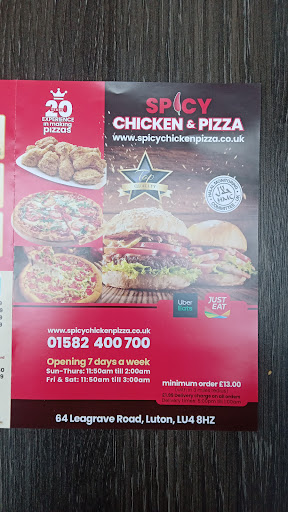 Photo of Spicy Chicken & Pizza - 64 Leagrave Rd, Luton LU4 8HZ